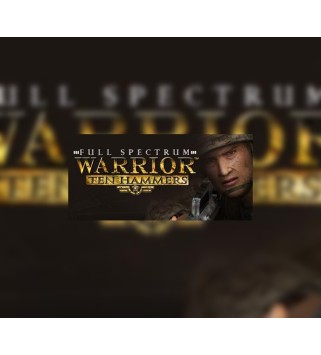 Full Spectrum Warrior: Ten Hammers Steam Key EUROPE
